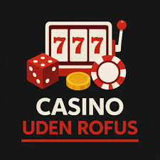 Online Casino uden ROFUS Frihed til at spille 314206066
